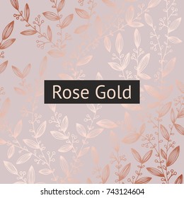 Rose Gold. Floral Luxury Background For Sales, Design Of Covers, Packaging