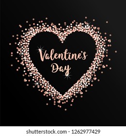 Rose gold glitter heart frame. Be my Valentine. Pink border. Vector dust isolated on black. Great for Valentines Day cards, wedding invitations, party posters and flyer. Luxury glow.