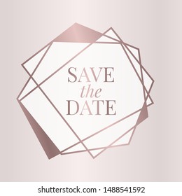 Rose Gold Save the Date Polygonal Background Border Frame Design