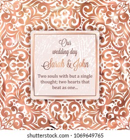 Rose Gold Wedding Invitation card template design with damask pattern on silky background. Lacy intricate textile effect.
