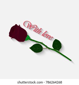 Rose with the inscription on a white background. A burgundy rose with a green stem and leaves.