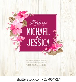 Rose mallow garland over wooden wall with romantic text. Vector illustration.