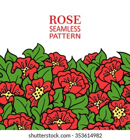 Rose seamless border pattern. Vector illustration. Floral ornament with dog-roses. May be used like greeting card, invitation card, banner.