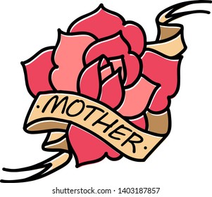 Rose tattoo with ribbon and word Mom and Mother. Vector illustration art. Vintage engraving. Vintage style. Traditional art tattoos. Blackwork. Isolated vector. Tattoo, mystic symbol.