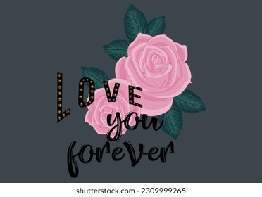 rose vector drawing and slogan design graphic tee and wallpaper 