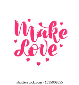 rose vector illustration with hand drawn lettering phrase Make love