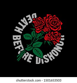 Roses in the form of skulls with the inscription "death before dishonor". T-shirt design. Vector file.