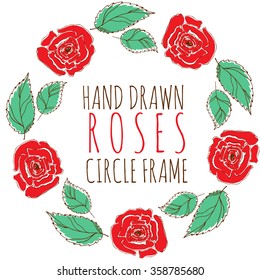 Roses  hand drawn circle floral frame set. Use it for banner, postcard,  women day, birthday, mothers day, newborn card, poster, wedding or Saint Valentine day.