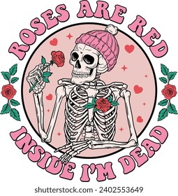 Las rosas son rojas dentro, estoy muerta, el cráneo de San Valentín, el esqueleto rosado, el día de San Valentín gracioso, Roses, el diseño de camisetas