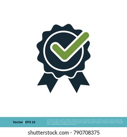 Rosette Ribbon, Check Mark Icon Vector Logo Template Illustration Design. Vector EPS 10.