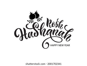 Rosh Hashanah handwritten text 
meaning Jewish New Year. Template for invitation, card, badge, icon, banner. Vector illustration with pomegranate. Hand lettering. Modern brush calligraphy