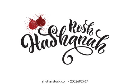 Rosh Hashanah handwritten text 
meaning Jewish New Year. Template for invitation, card, badge, icon, banner. Vector illustration with pomegranate. Hand lettering. Modern brush calligraphy