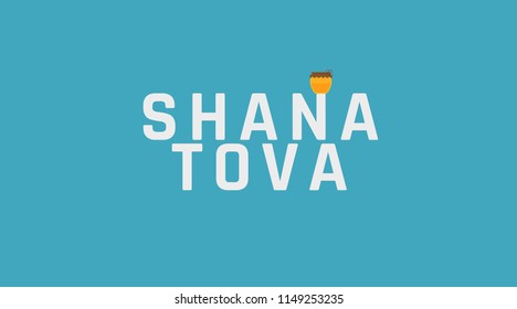 Rosh Hashanah holiday greeting with honey jar icon and english text "Shana Tova" meaning "Have a good year". flat design.