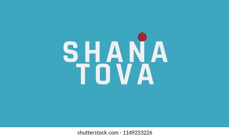 Rosh Hashanah holiday greeting with pomegranate icon and english text "Shana Tova" meaning "Have a good year". flat design.
