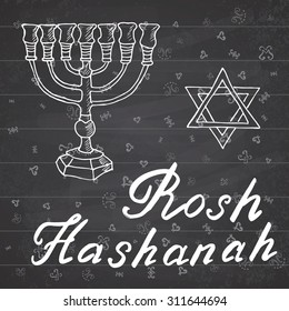 Rosh Hashanah, Shana Tova or Jewish New year Hand drawn sketch and lettering, vector illustration on chalkboard background.