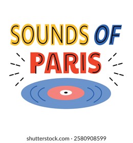 Rotating cd with sounds of paris typography, flat sticker 

