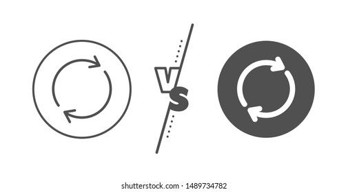 Rotation arrow sign. Versus concept. Refresh line icon. Reset or Reload symbol. Line vs classic full rotation icon. Vector