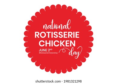 Rotisserie Chicken Day, Holiday concept. Template for background, banner, card, poster, t-shirt with text inscription, vector eps 10