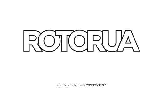 Rotorua in the New Zealand emblem for print and web. Design features geometric style, vector illustration with bold typography in modern font. Graphic slogan lettering isolated on white background.