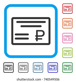 Rouble Cheque icon. Flat grey pictogram symbol in a light blue rounded frame. Black, gray, green, blue, red, orange color additional versions of Rouble Cheque vector.