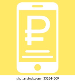 Rouble Mobile Payment vector icon. Style is flat white symbol, rounded angles, yellow background.