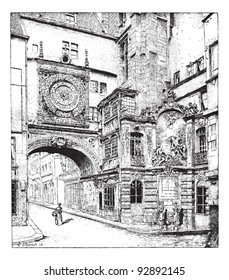 Rouen, the big clock, Normandy, France, vintage engraved illustration. Dictionary of words and things - Larive and Fleury - 1895.