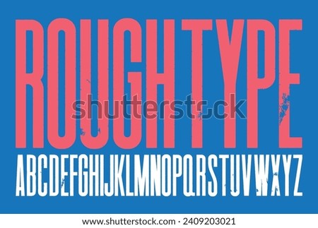 Rough Condensed typography. Each letter has detailed rough edges. Will scale well for various uses.