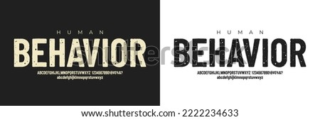 Rough Grunge Disstress Texture Bold Font. Vintage Retro Classic Military Font. Uppercase Lower Case Number and Symbol