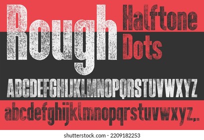 Rough Halftone dots bold Condensed Font. Uppercase and Lowercase. Detailed, individually textured characters with an eroded rough rolled ink, halftone screen print texture. Unique design font.