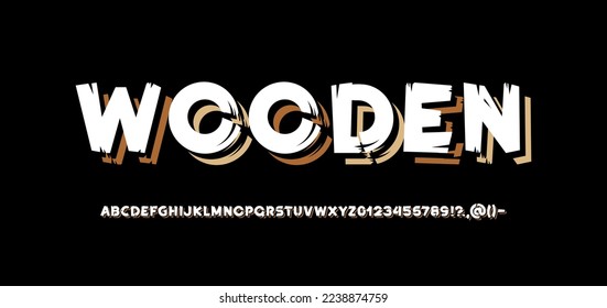 Rough wood, cursive font, hand drawn brush stroke bold alphabet, vector illustration 10EPS