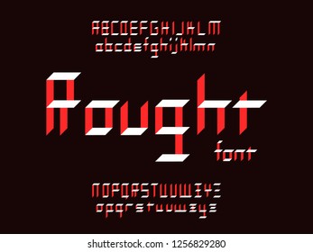 Rought font. Vector alphabet letters. Typeface design. 
