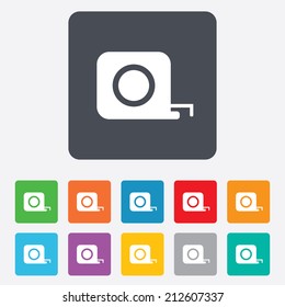 Roulette construction sign icon. Tape measure symbol. Rounded squares 11 buttons. Vector