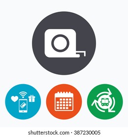 Roulette construction sign icon. Tape measure symbol. Mobile payments, calendar and wifi icons. Bus shuttle.