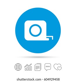Roulette construction sign icon. Tape measure symbol. Copy files, chat speech bubble and chart web icons. Vector