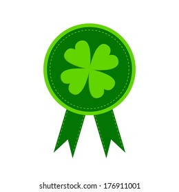 Round award with clover leaf and ribbons. Happy Patricks day. Isolated.  Vector illustration.