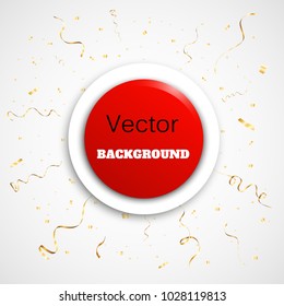 Round background with color confetti. Vector paper illustration. Festive vector background.