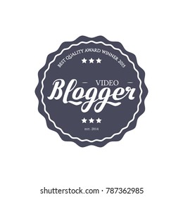 Round Badge Video Blogger with Hand Drawn Lettering Isolated in White Background. Black Logo Emblem Vector Illustration. Can be used for Logotype, Branding.