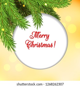 Round banner on a yellow background with an inscription Merry Christmas. Branches of a New Year's tree in the lights