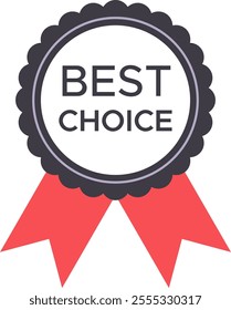 Round best choice badge featuring vibrant red ribbons, symbolizing premium quality and excellence while assuring customers of top tier product selection