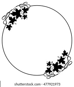 Round black and white frame with maple leaves silhouettes. Vector clip art.