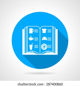 Round blue flat vector icon with white contour beverages and bakery menu for cafe or restaurant on gray background with long shadows.