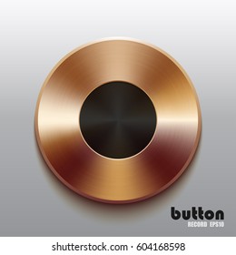 Round bronze record button with black symbol and brushed texture isolated on gray background