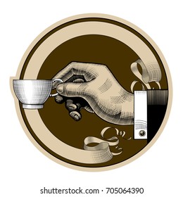 Round brown retro coffee   tea label and ribbon   man's hand holding white cup  Vintage stylized drawing  Vector illustration