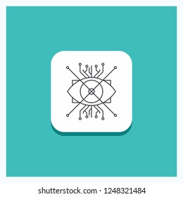 Round Button for Ar, augmentation, cyber, eye, lens Line icon Turquoise Background