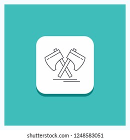 Round Button for Axe, hatchet, tool, cutter, viking Line icon Turquoise Background