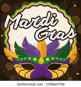 Round button and beautiful mask decorated with feathers and traditional tricolor of Mardi Gras carnival, under a confetti shower in a beautiful night.