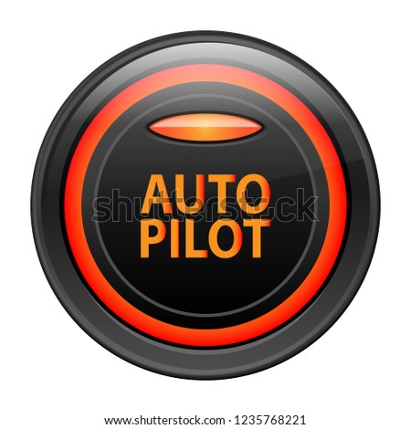 Round button in black case, neon orange backlight, vector illustration. The inscription is yellow, autopilot, indicator light. Realistic button for internet applications isolated on white background.