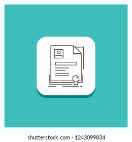 Round Button for Contract, badge, Business, agreement, certificate Line icon Turquoise Background