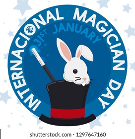 Round button with cute bunny over a top hat with a magic wand promoting the celebration of International Magicians' Day in January 31.
