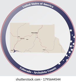 Round button with detailed map of Archuleta County in Colorado, USA.